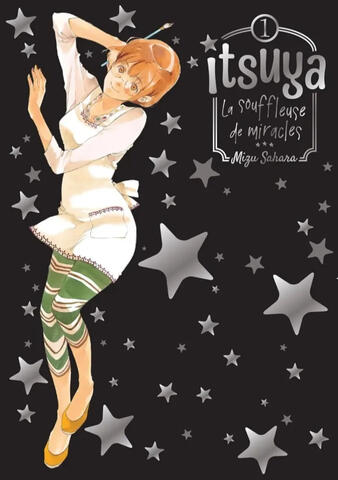 Itsuya - La souffleuse de miracles