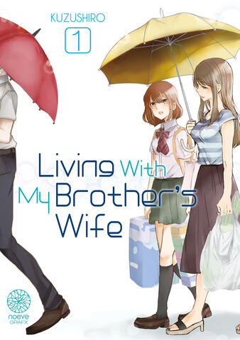 Living with My Brother&#39;s Wife
