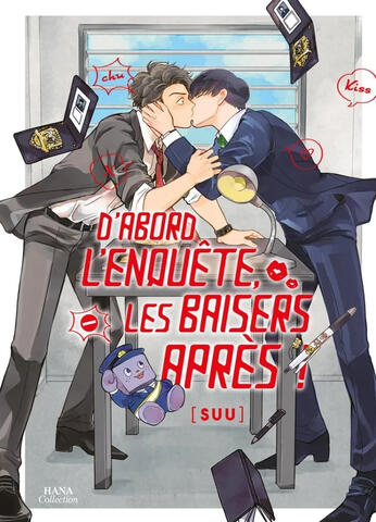 D'abord l'enquête, les baiser après !
